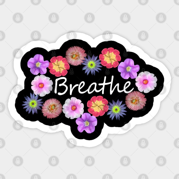 Breathe Sticker by Oopsie Daisy!